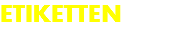 ETIKETTEN